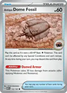Antique Dome Fossil (MEW 152)