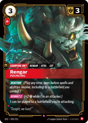 Rengar, Pouncing (SFD 025)