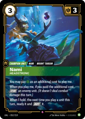 Nami, Headstrong (UNL 052)
