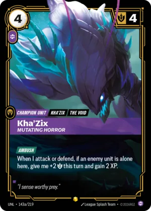 Kha'Zix, Mutating Horror (UNL 143a)